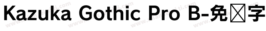 Kazuka Gothic Pro B字体转换